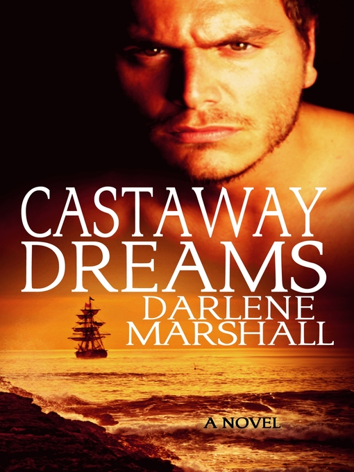 Title details for Castaway Dreams by Darlene Marshall - Available